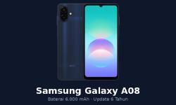 Featured image of post Samsung Galaxy A08 Resmi Meluncur di Indonesia, Baterai Jumbo 6.000 mAh dan Update 6 Tahun